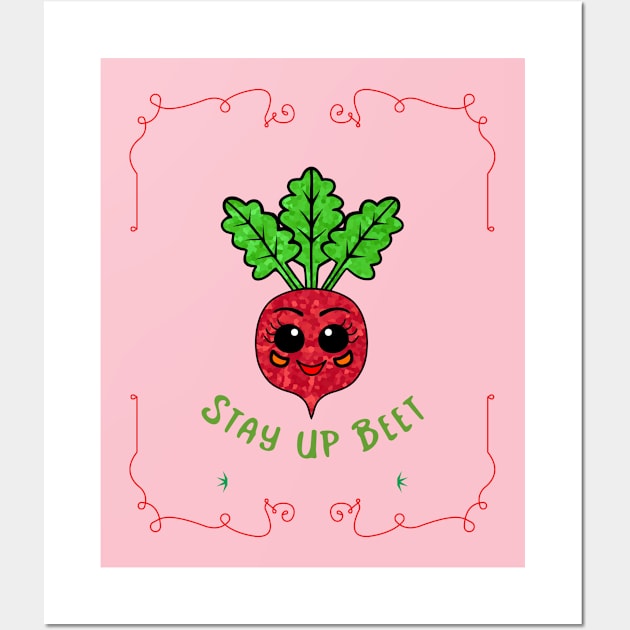 POSITIVE Vibes Stay UP Beet Funny Veggies Wall Art by SartorisArt1